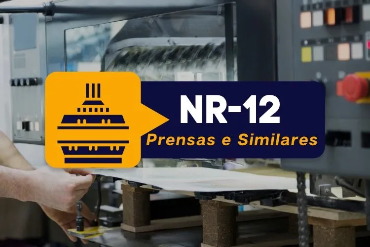 Segurança em máquinas e equipamentos - prensa e similares
